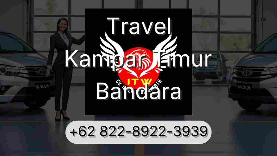 Travel Kampar Timur Bandara