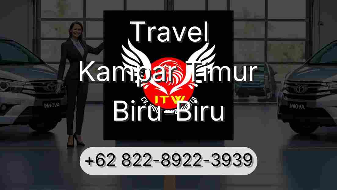 Travel Kampar Timur Biru-Biru