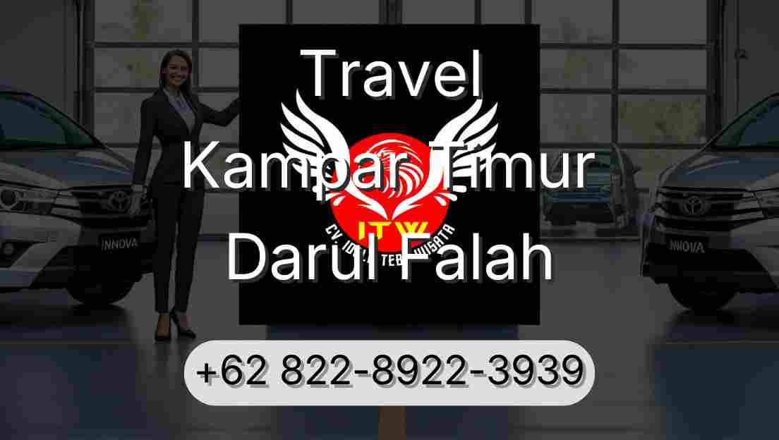 Travel Kampar Timur Darul Falah
