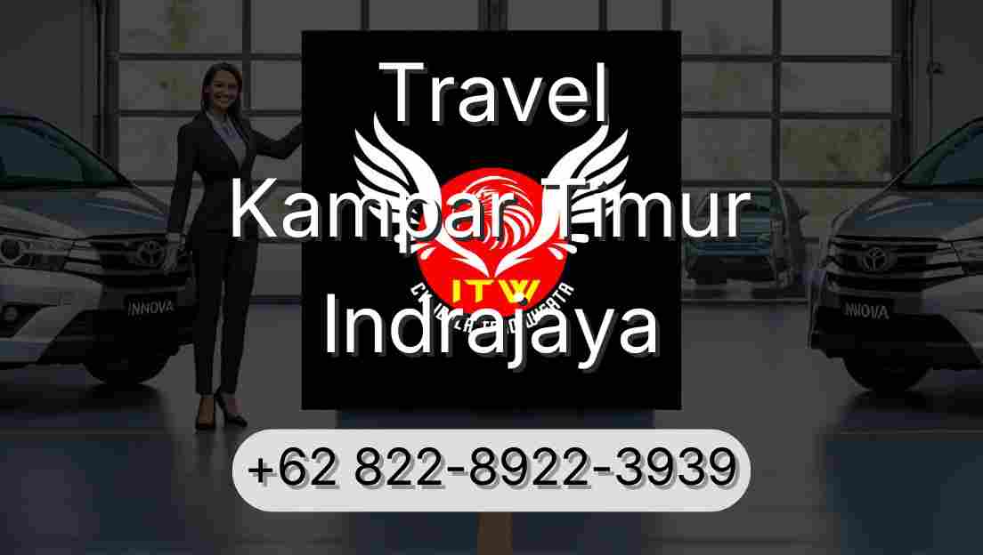 Travel Kampar Timur Indrajaya