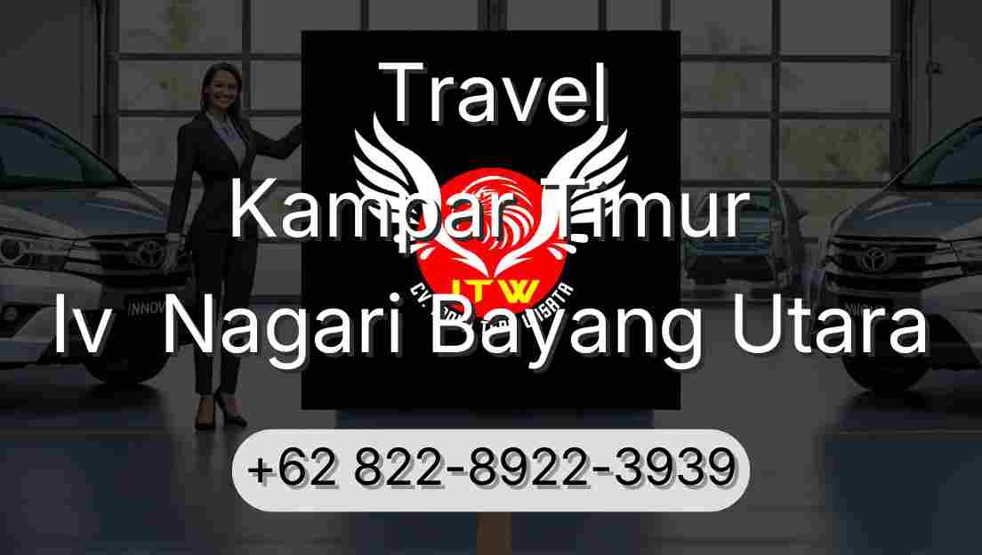 Travel Kampar Timur Iv  Nagari Bayang Utara