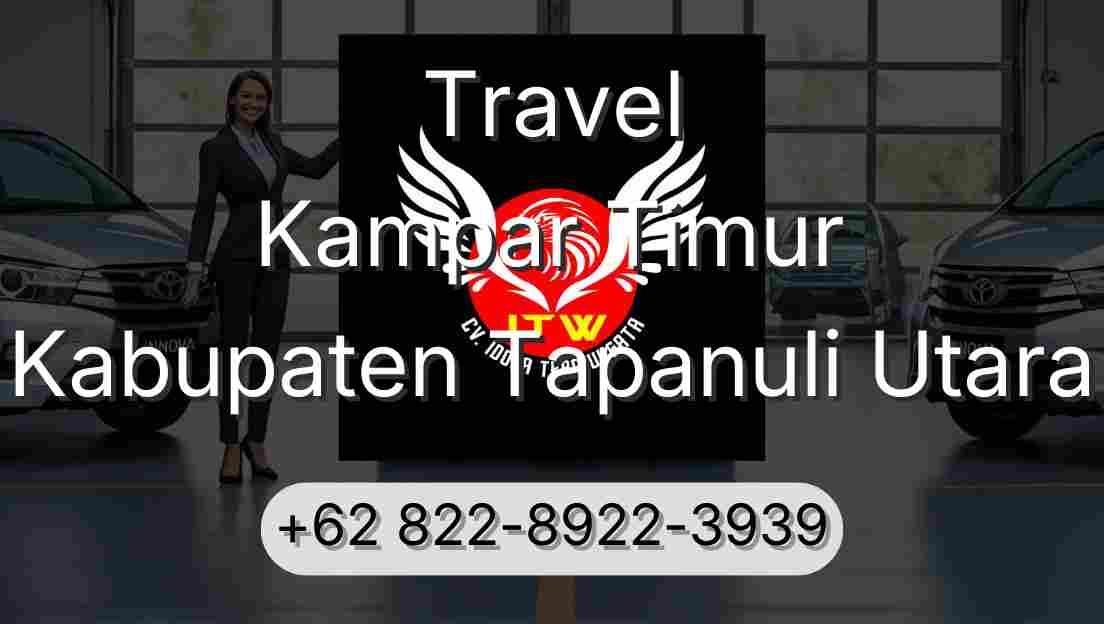 Travel Kampar Timur Kabupaten Tapanuli Utara