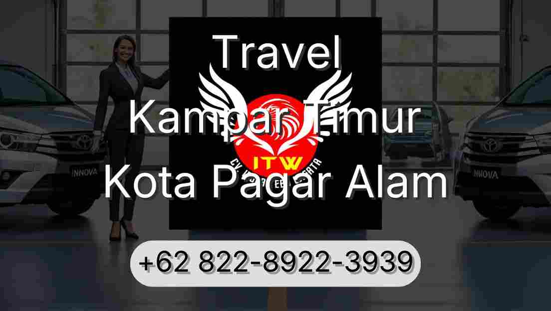 Travel Kampar Timur Kota Pagar Alam
