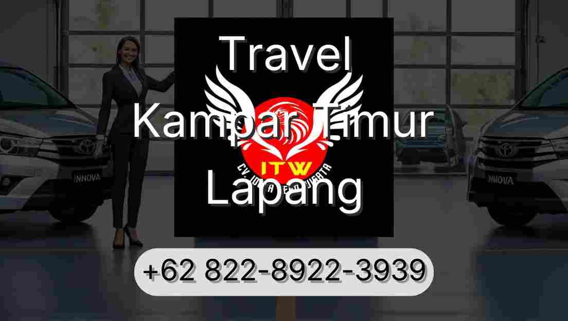 Travel Kampar Timur Lapang
