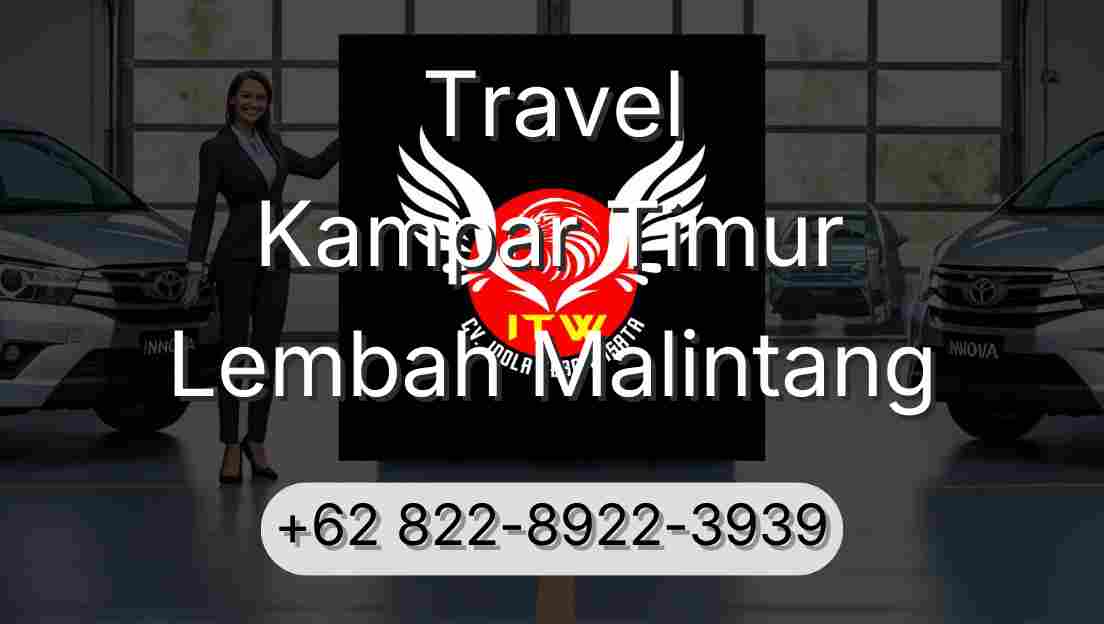 Travel Kampar Timur Lembah Malintang