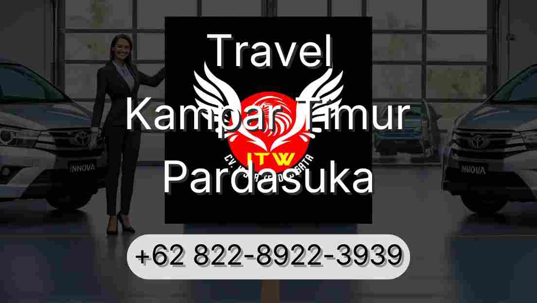Travel Kampar Timur Pardasuka
