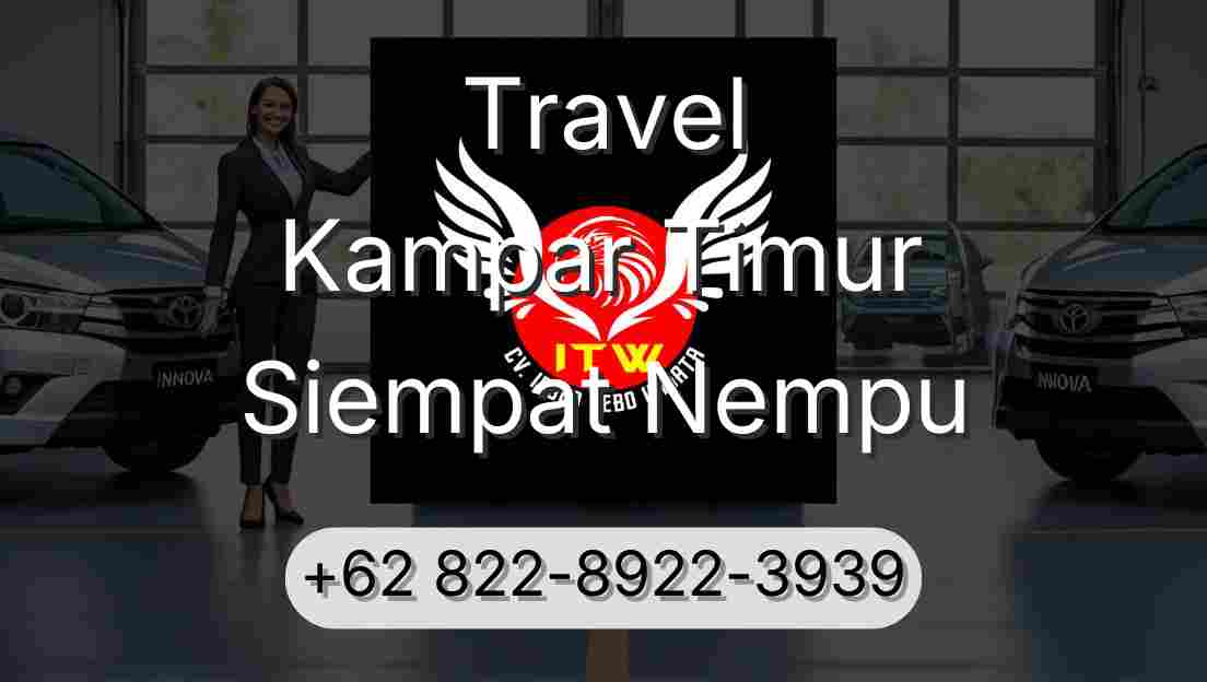 Travel Kampar Timur Siempat Nempu