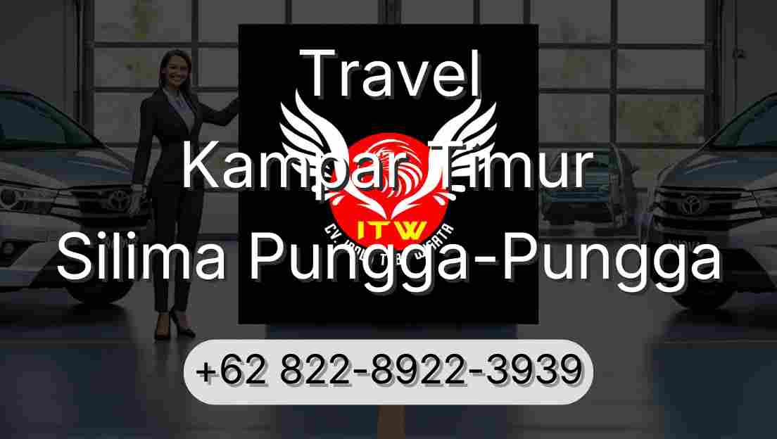 Travel Kampar Timur Silima Pungga-Pungga