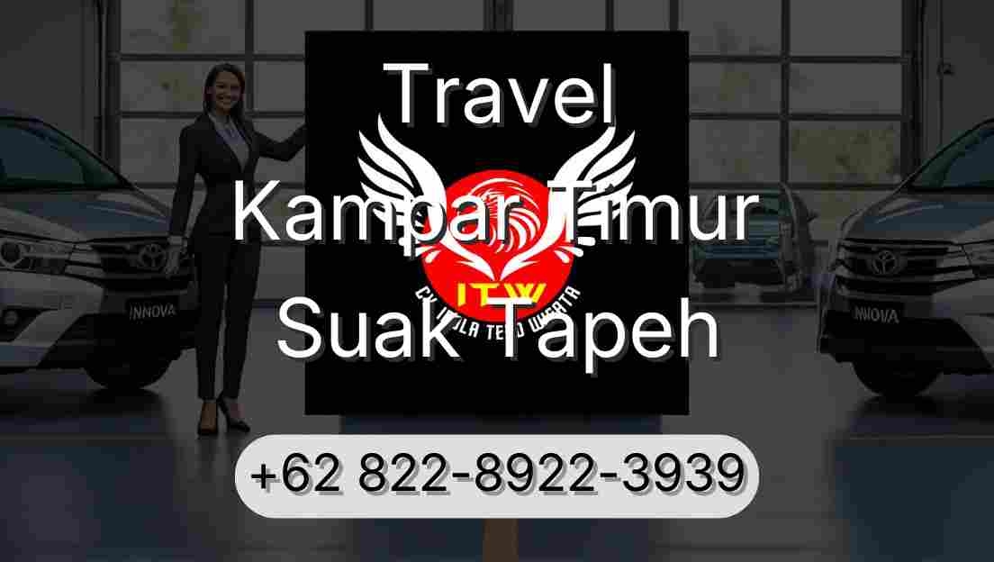 Travel Kampar Timur Suak Tapeh