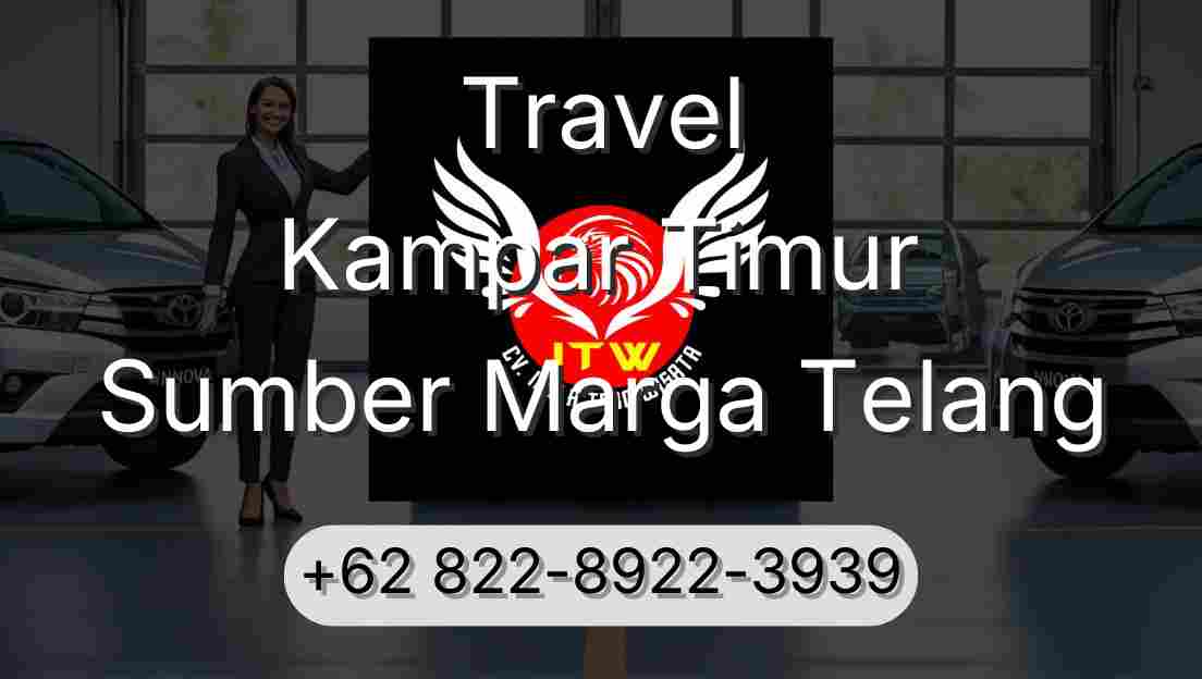 Travel Kampar Timur Sumber Marga Telang