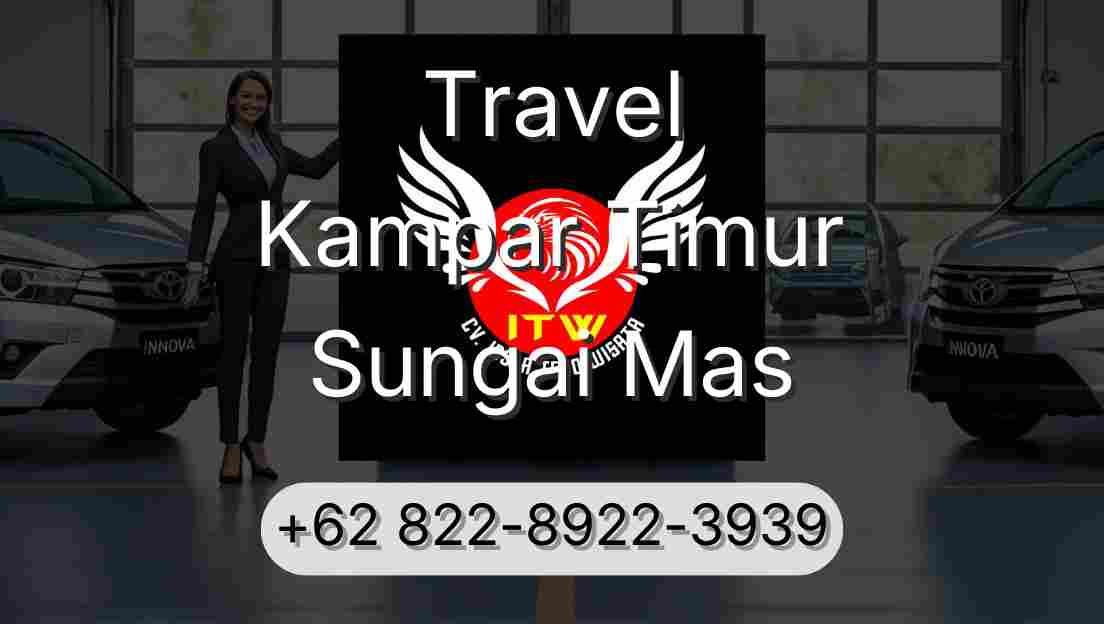 Travel Kampar Timur Sungai Mas