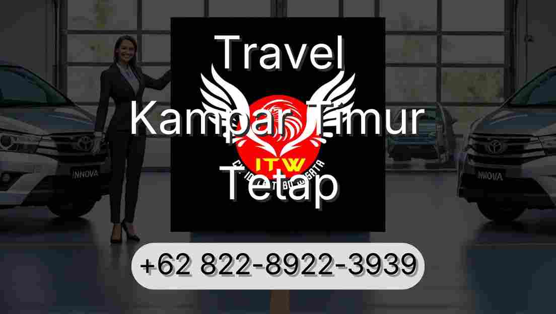 Travel Kampar Timur Tetap