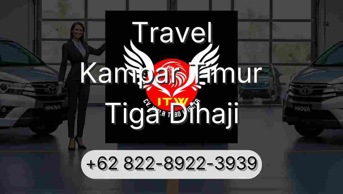 Travel Kampar Timur Tiga Dihaji