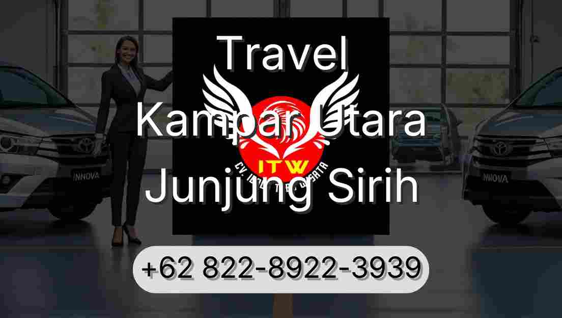 Travel Kampar Utara Junjung Sirih