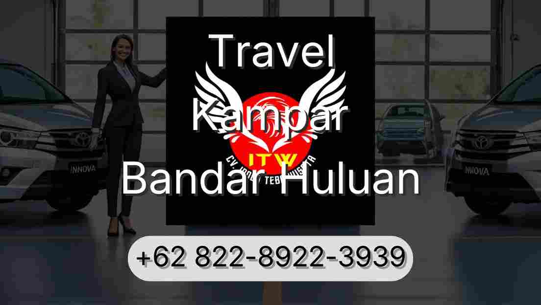 Travel Kampar Bandar Huluan