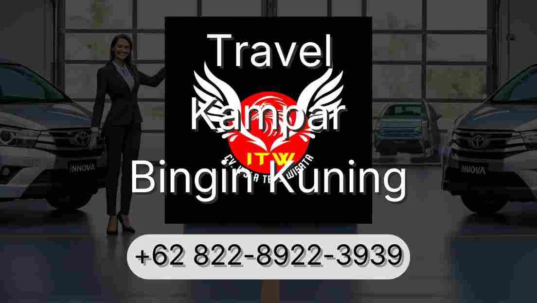 Travel Kampar Bingin Kuning