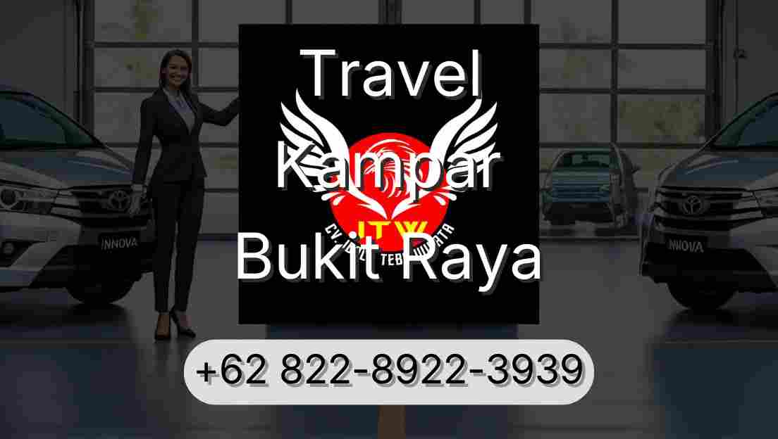 Travel Kampar Bukit Raya