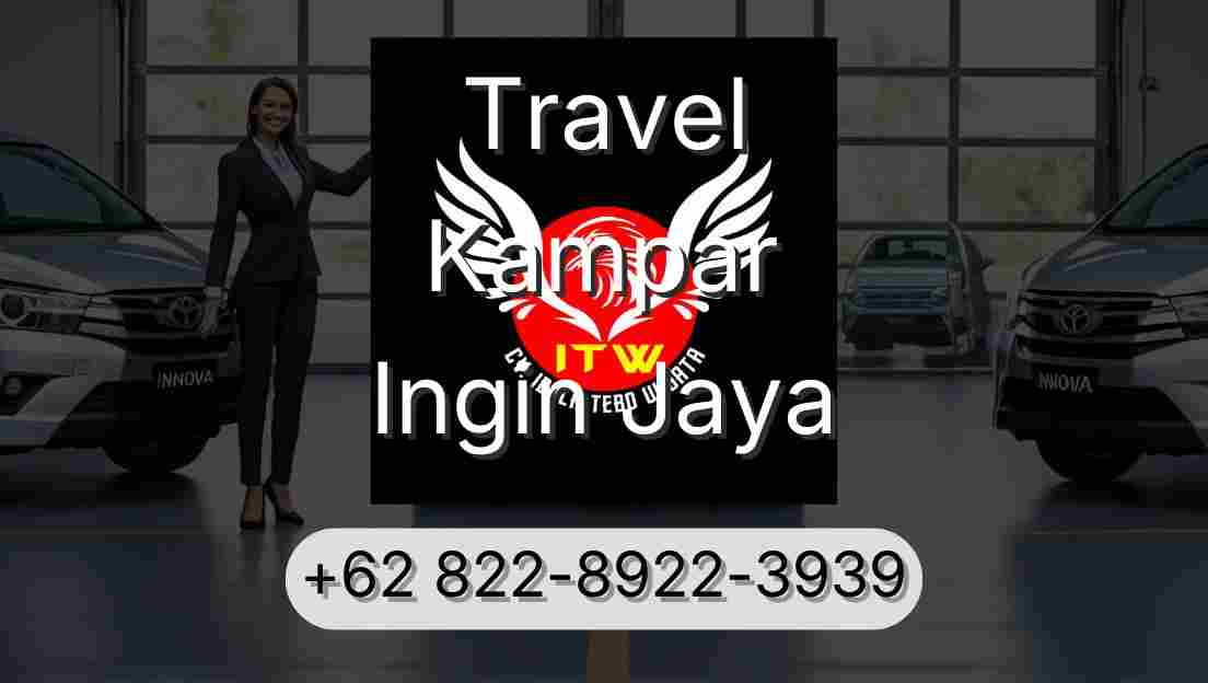 Travel Kampar Ingin Jaya