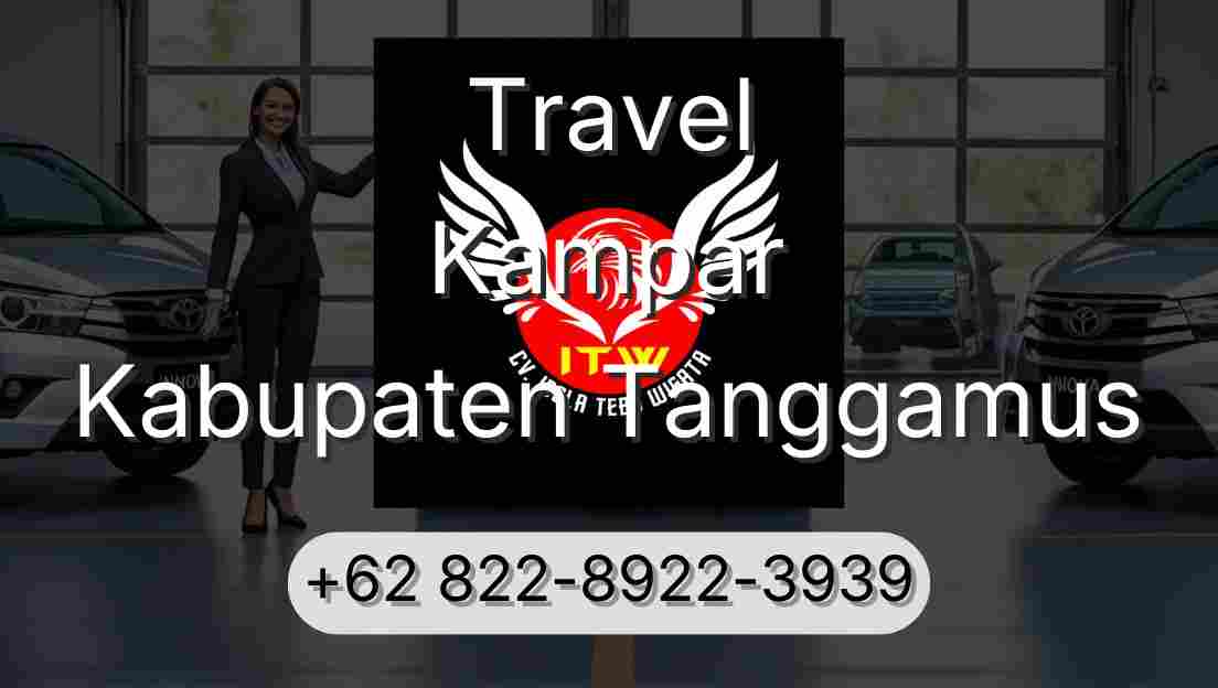 Travel Kampar Kabupaten Tanggamus