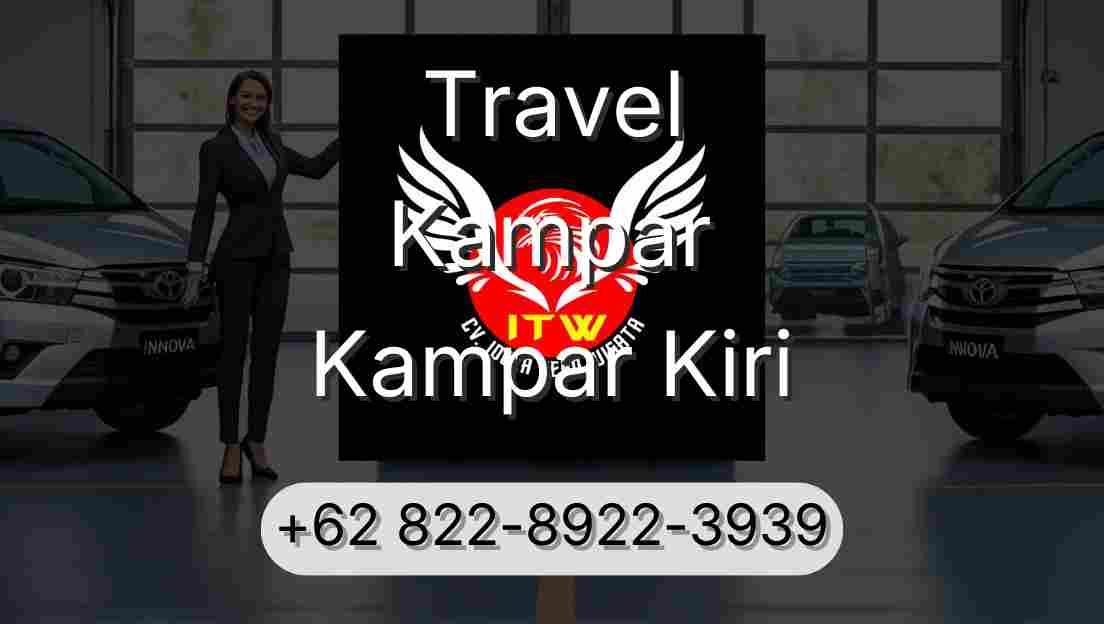 Travel Kampar Kampar Kiri