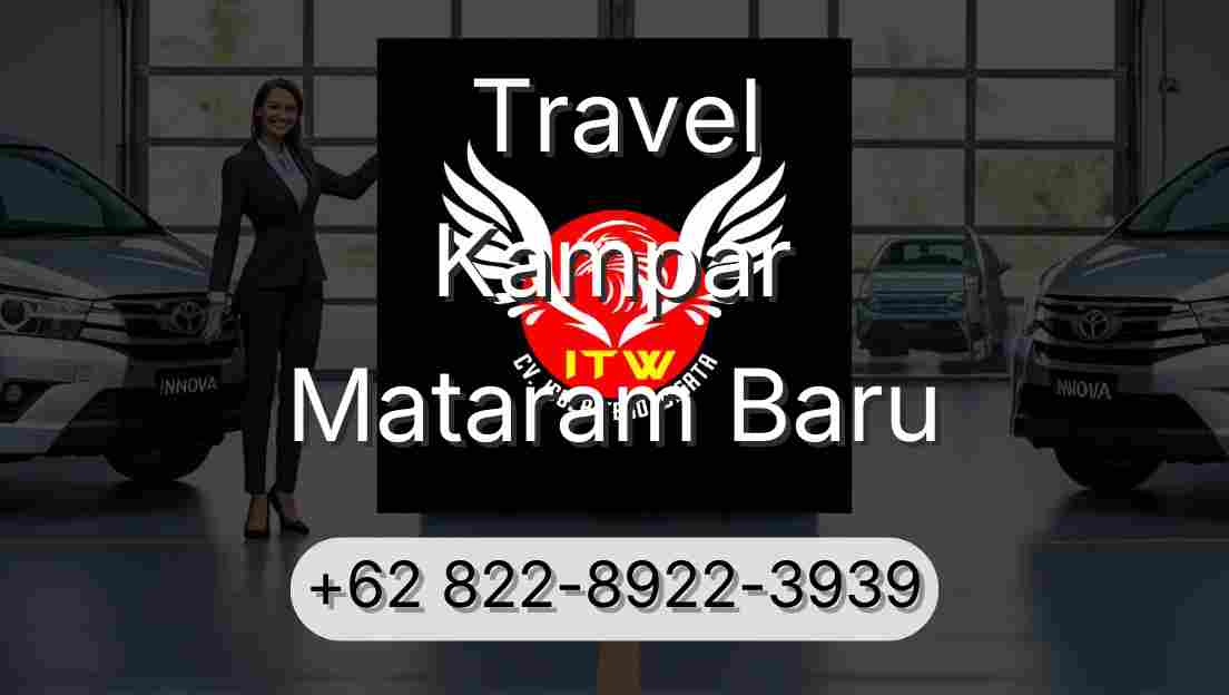 Travel Kampar Mataram Baru