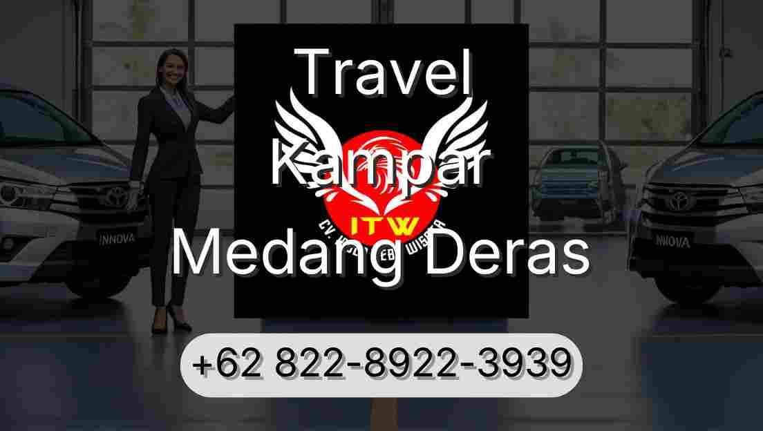 Travel Kampar Medang Deras