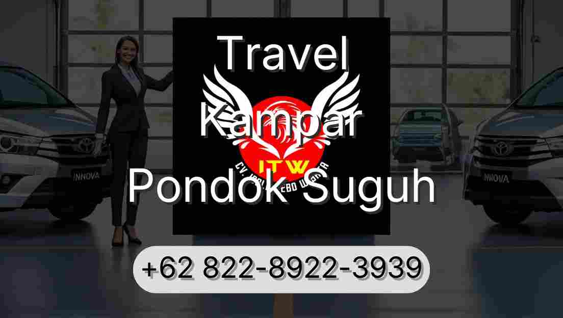 Travel Kampar Pondok Suguh