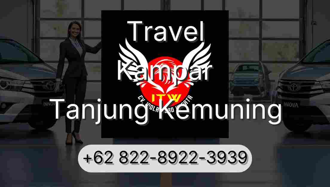 Travel Kampar Tanjung Kemuning