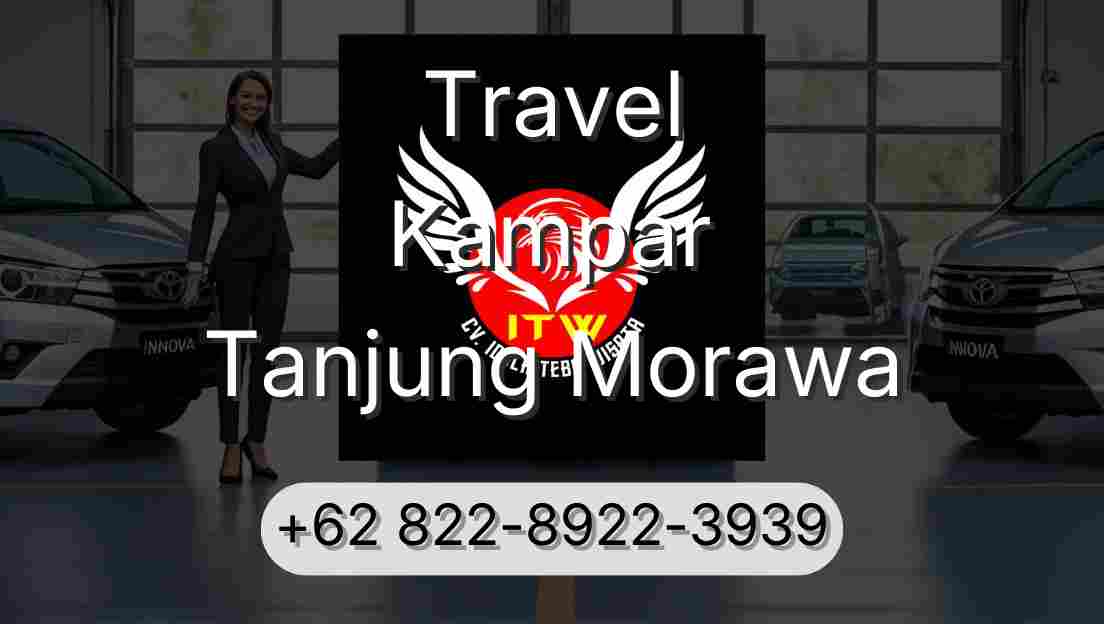 Travel Kampar Tanjung Morawa