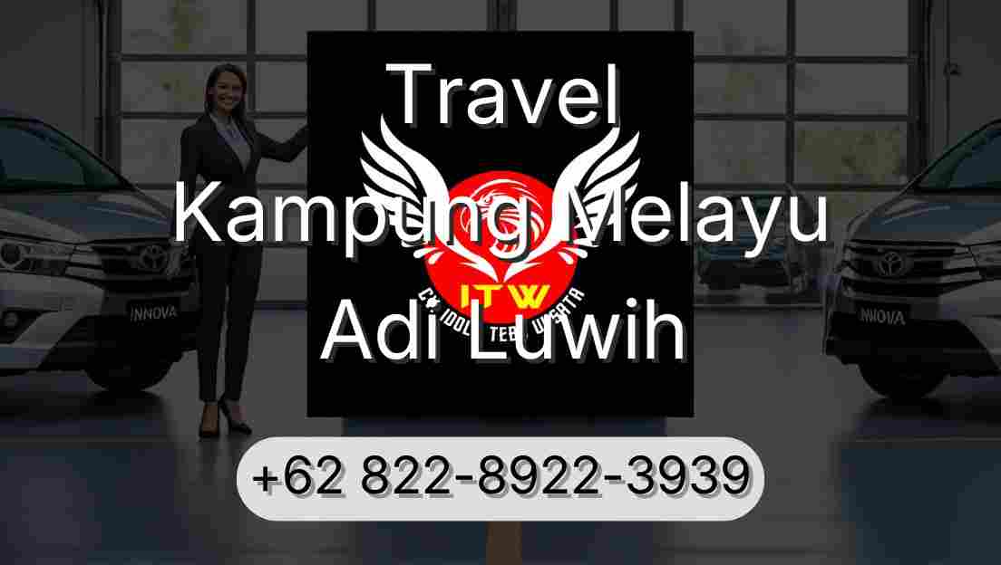 Travel Kampung Melayu Adi Luwih