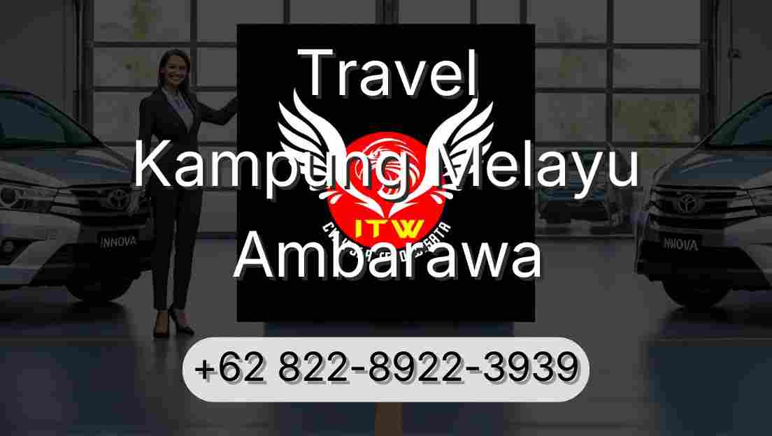 Travel Kampung Melayu Ambarawa