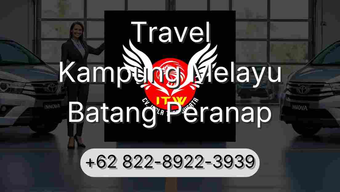 Travel Kampung Melayu Batang Peranap