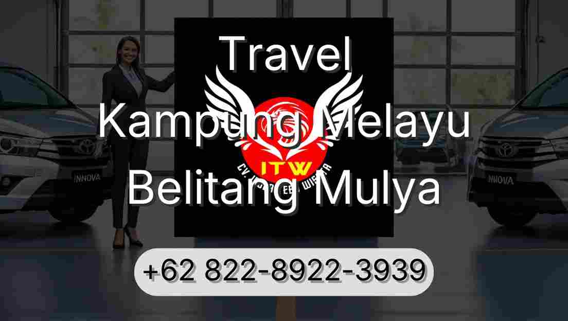 Travel Kampung Melayu Belitang Mulya