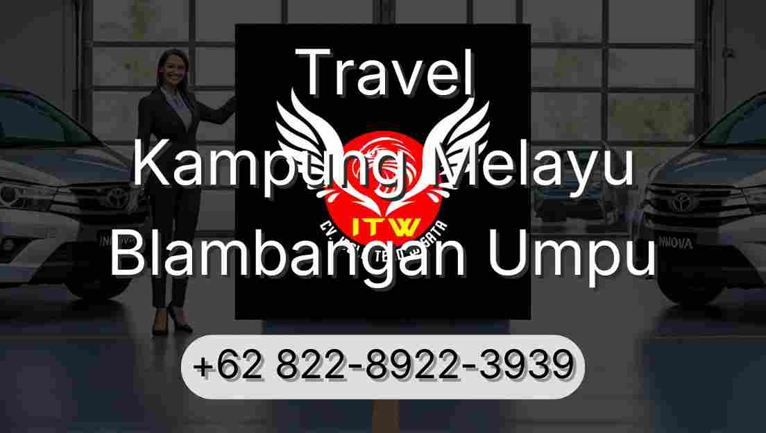 Travel Kampung Melayu Blambangan Umpu