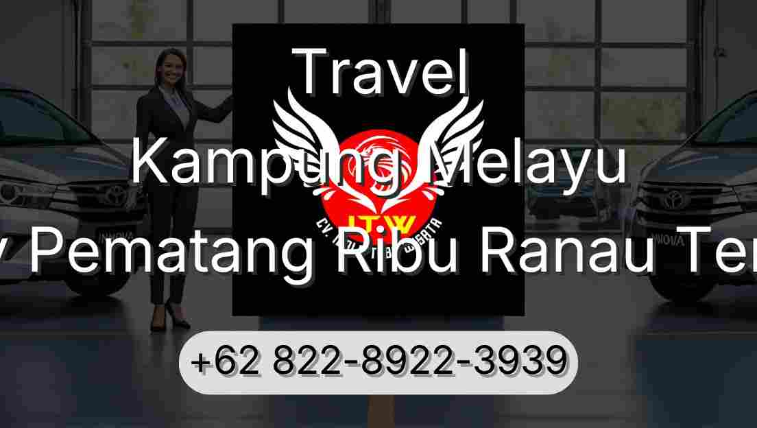 Travel Kampung Melayu Buay Pematang Ribu Ranau Tengah
