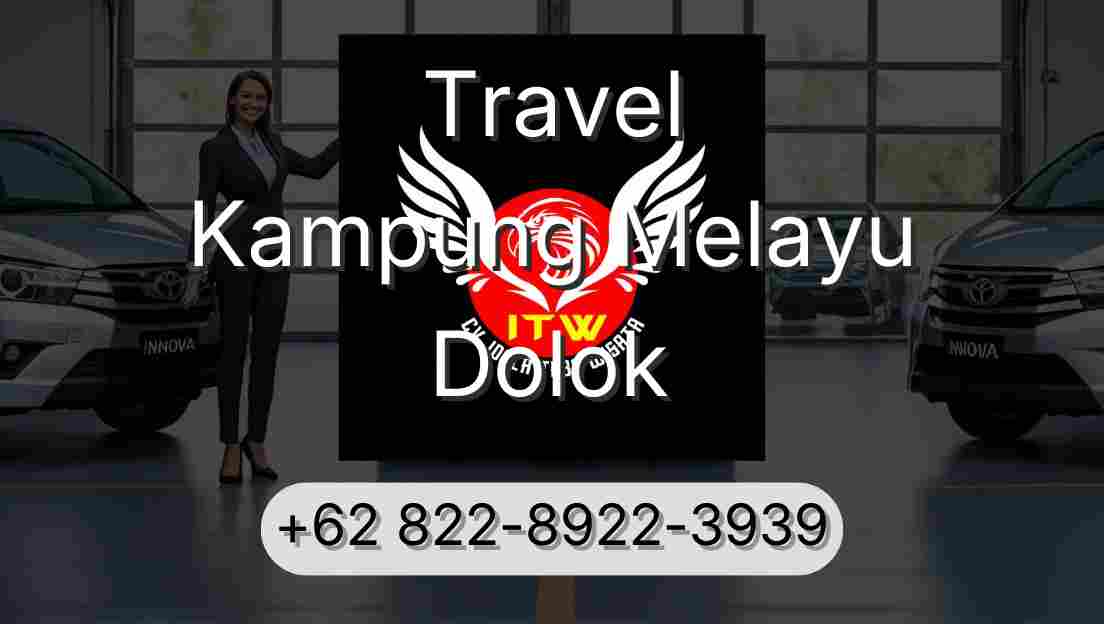 Travel Kampung Melayu Dolok