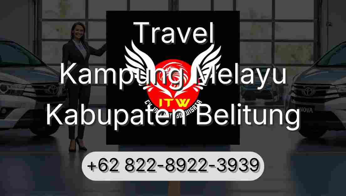 Travel Kampung Melayu Kabupaten Belitung