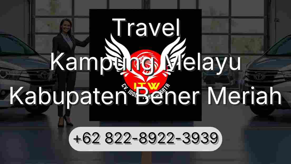Travel Kampung Melayu Kabupaten Bener Meriah