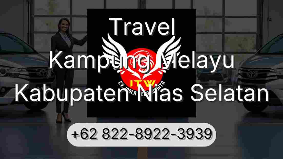 Travel Kampung Melayu Kabupaten Nias Selatan