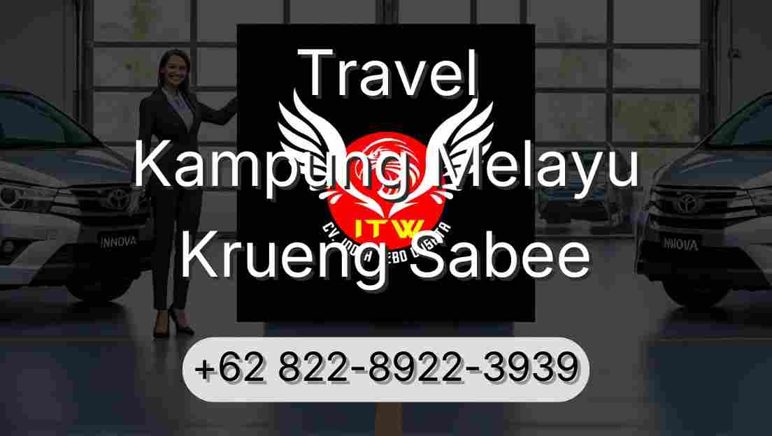 Travel Kampung Melayu Krueng Sabee