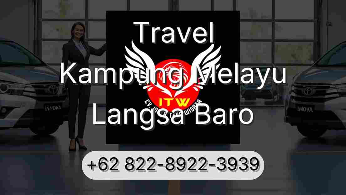 Travel Kampung Melayu Langsa Baro