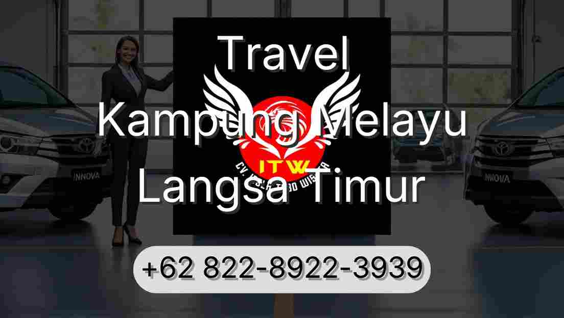Travel Kampung Melayu Langsa Timur