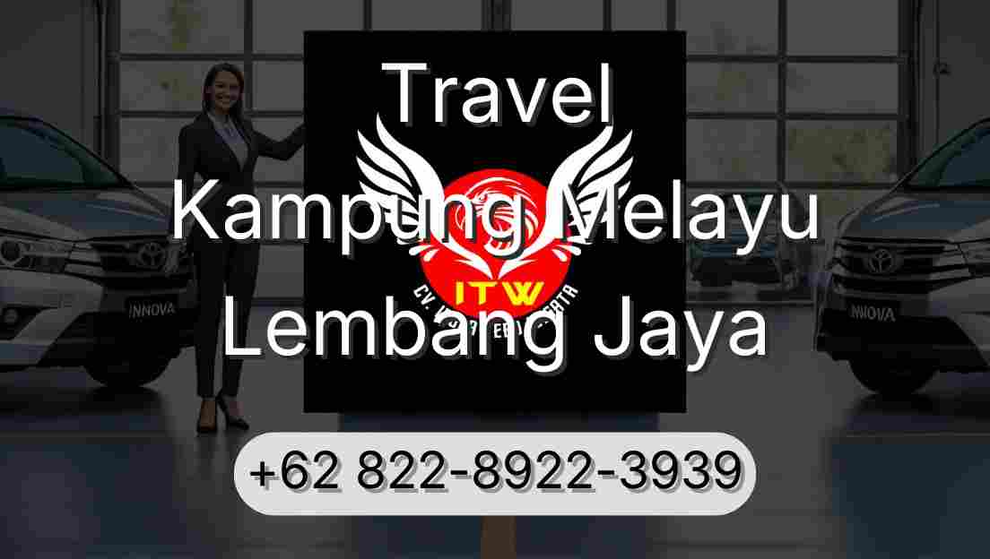 Travel Kampung Melayu Lembang Jaya