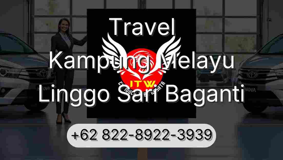 Travel Kampung Melayu Linggo Sari Baganti