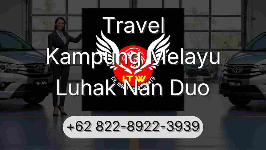 Travel Kampung Melayu Luhak Nan Duo
