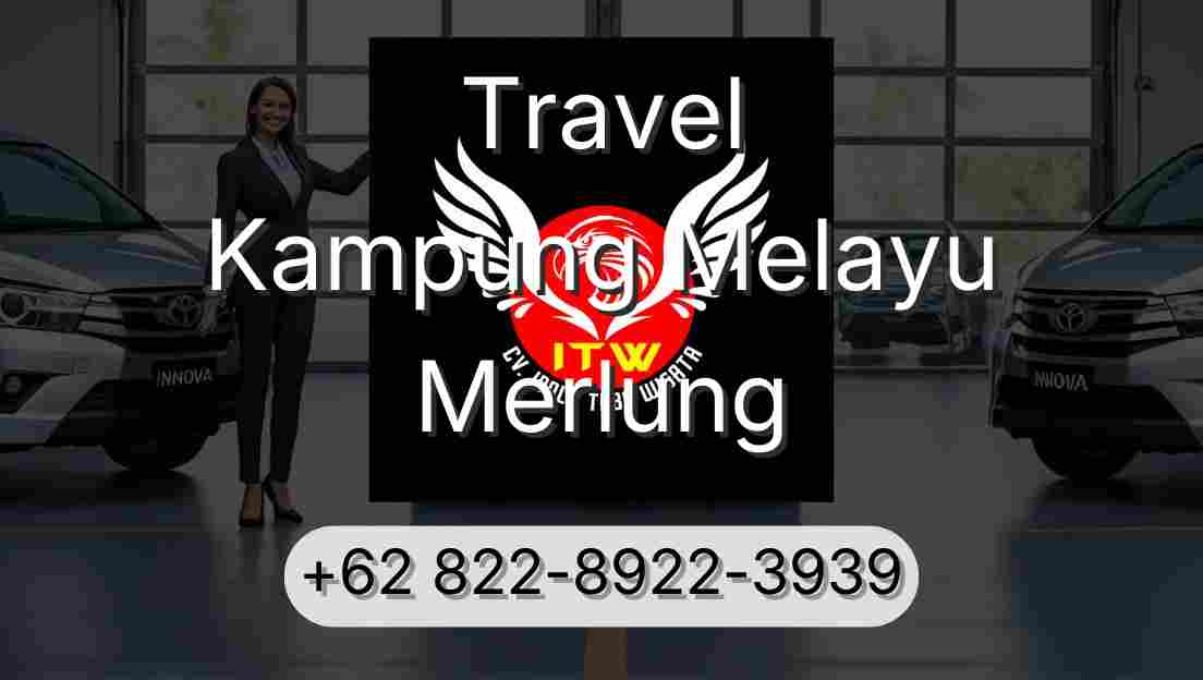 Travel Kampung Melayu Merlung