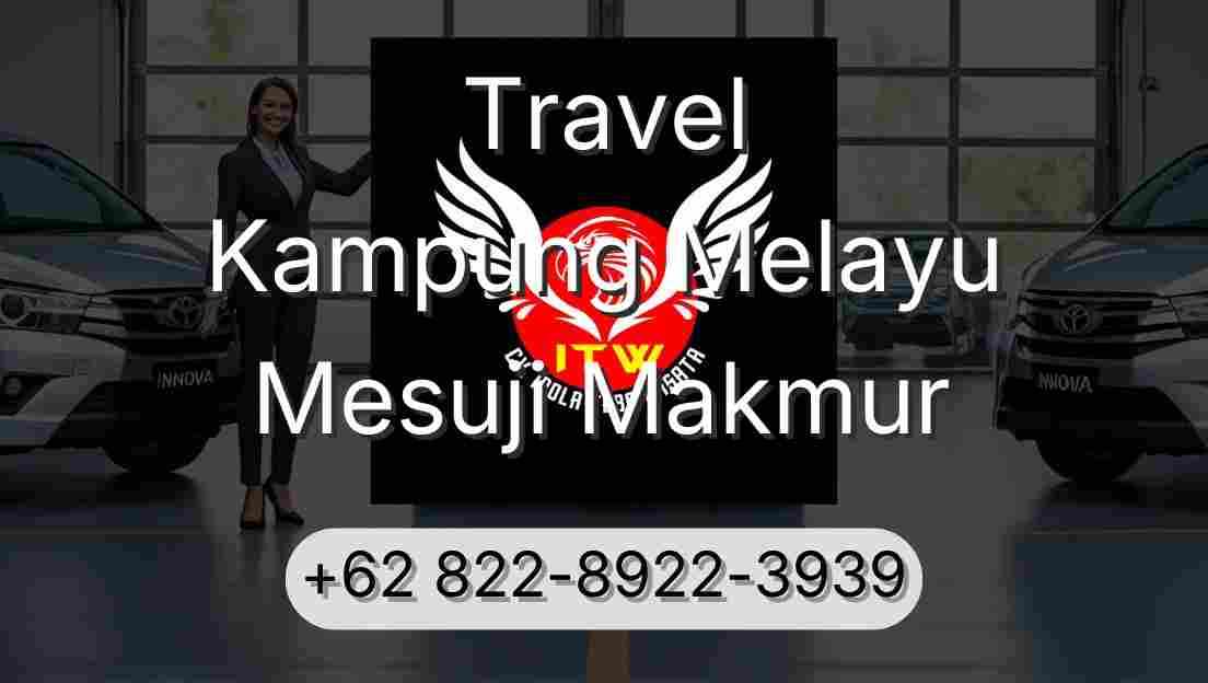 Travel Kampung Melayu Mesuji Makmur
