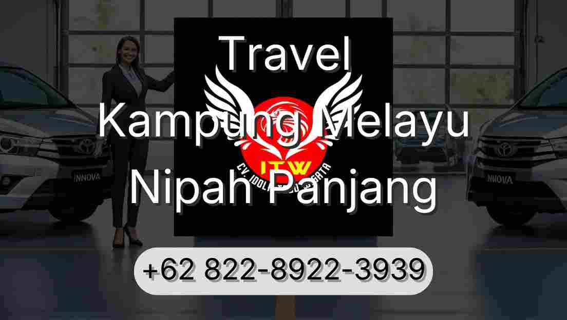 Travel Kampung Melayu Nipah Panjang