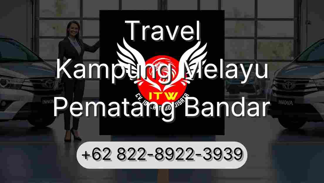 Travel Kampung Melayu Pematang Bandar