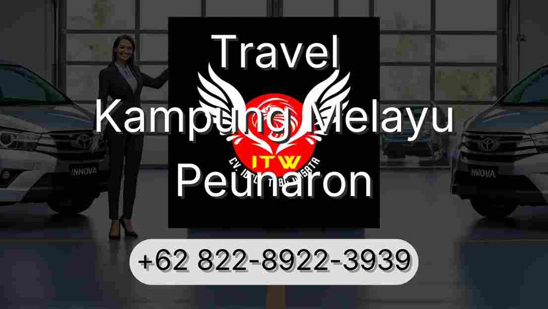 Travel Kampung Melayu Peunaron